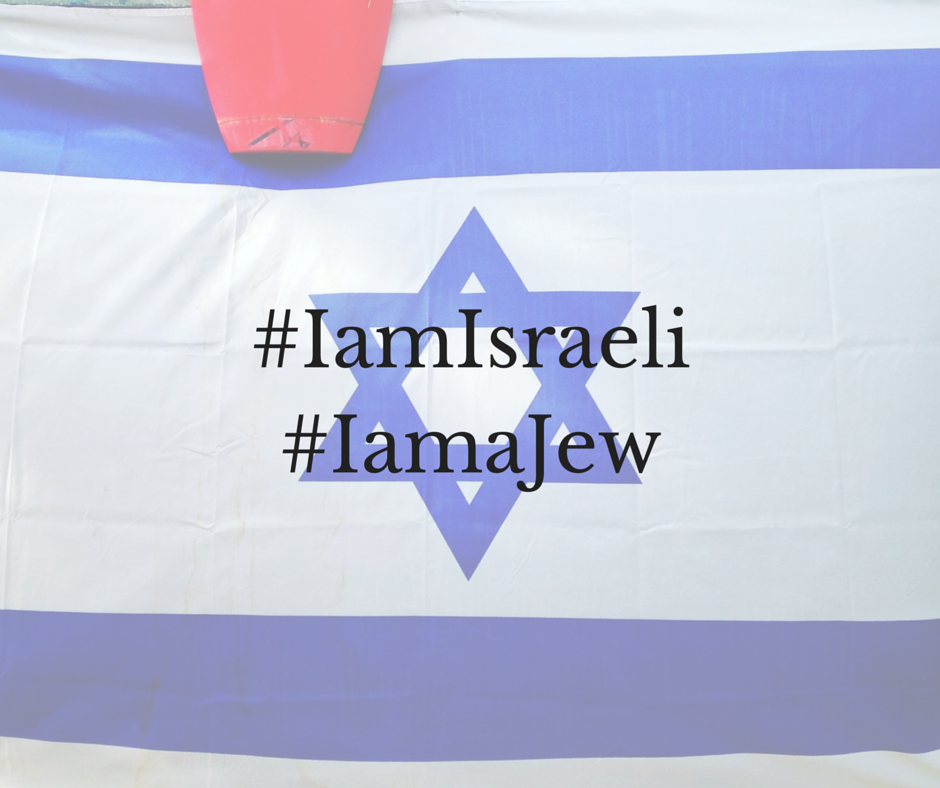 #IamIsraeli, #IamaJew